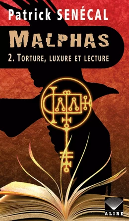 Malphas 2. Torture, luxure et lecture