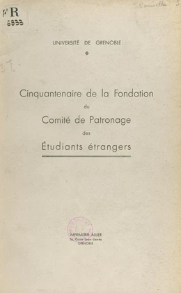 Cinquantenaire de la fondation du Comité de patronage des étudiants étrangers