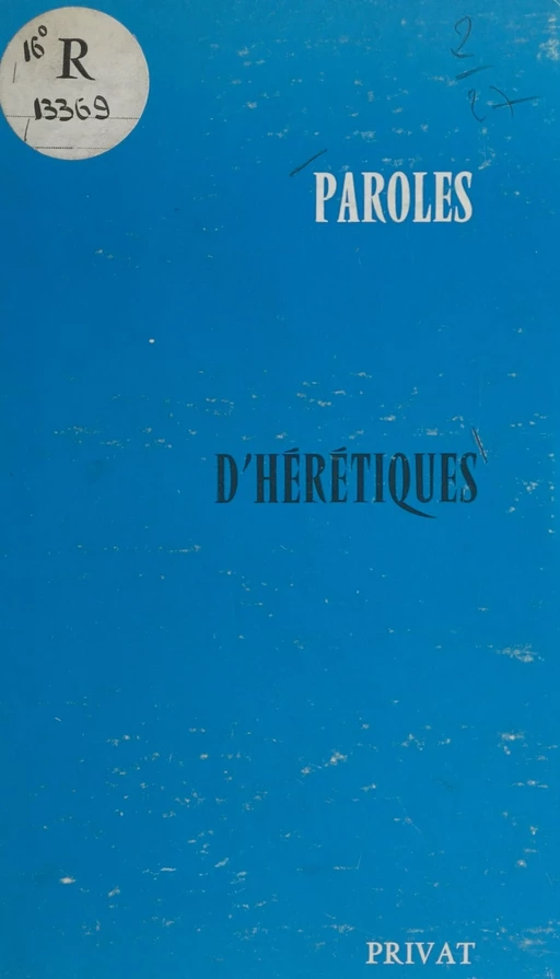 Paroles d'hérétiques -  Collectif - FeniXX réédition numérique