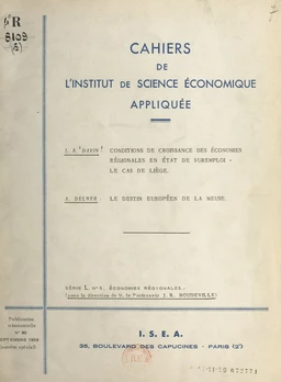 Conditions de croissance des économies régionales en état de suremploi, le cas de Liège