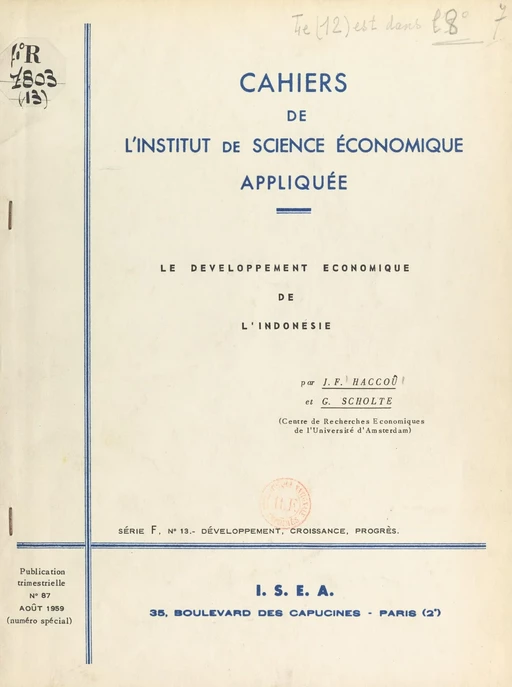 Le développement économique de l'Indonésie - J. F. Haccoù, G. Scholte - FeniXX réédition numérique