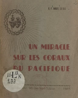 Un miracle sur les coraux du Pacifique