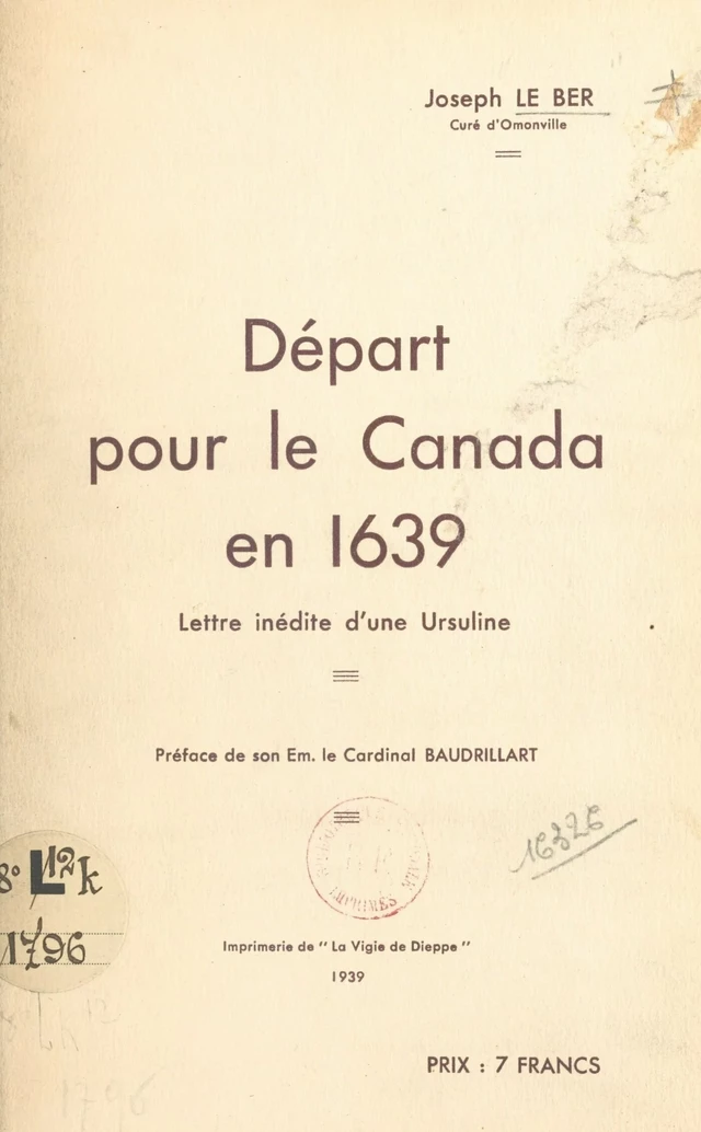 Départ pour le Canada en 1639 - Joseph Le Ber - FeniXX réédition numérique