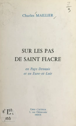 Sur les pas de Saint Fiacre