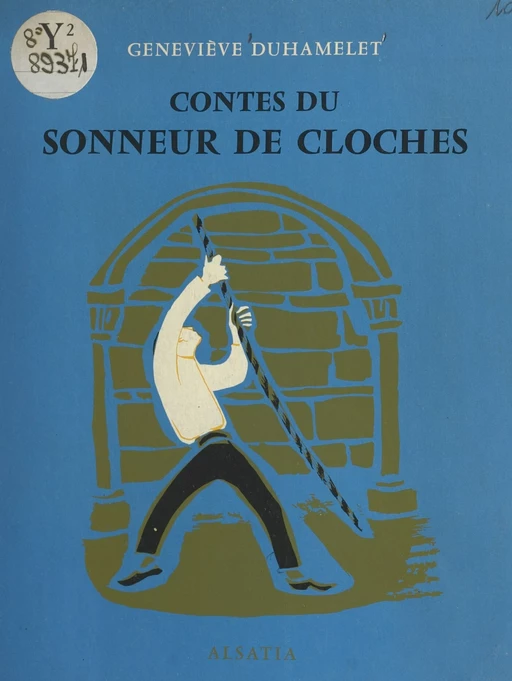 Contes du sonneur de cloches - Geneviève Duhamelet - FeniXX réédition numérique