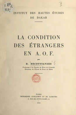 La condition des étrangers en A.O.F.