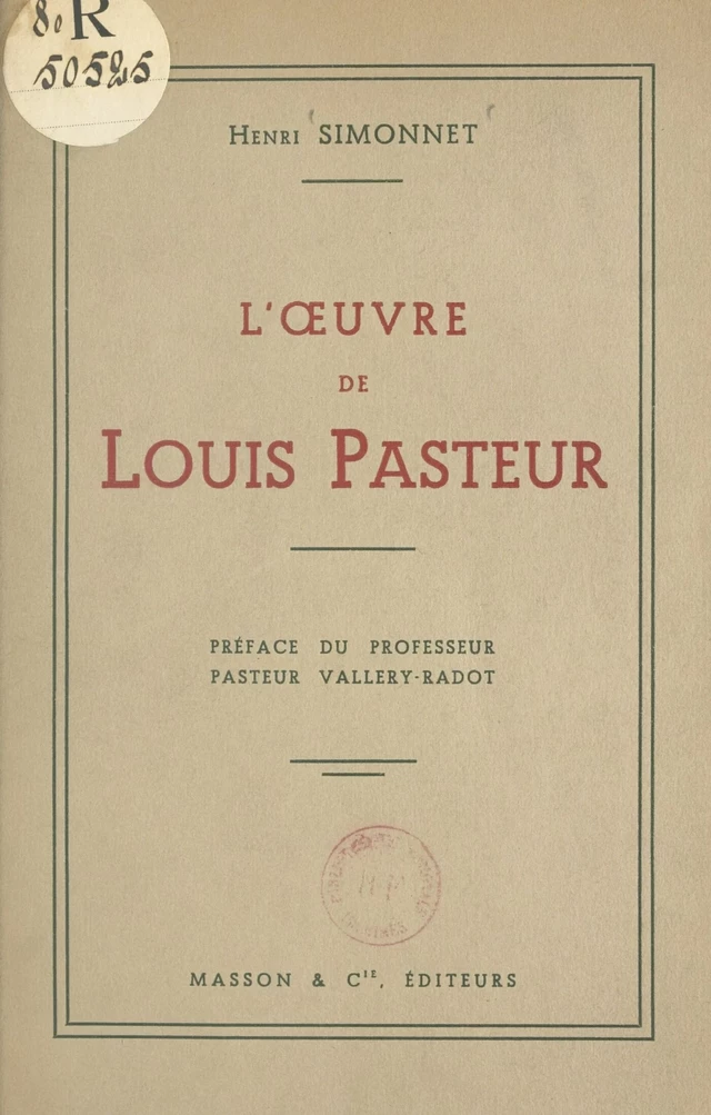 L'œuvre de Louis Pasteur - Henri Simonnet - FeniXX réédition numérique