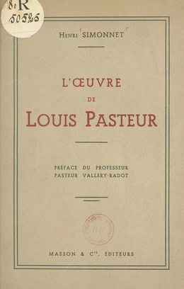 L'œuvre de Louis Pasteur