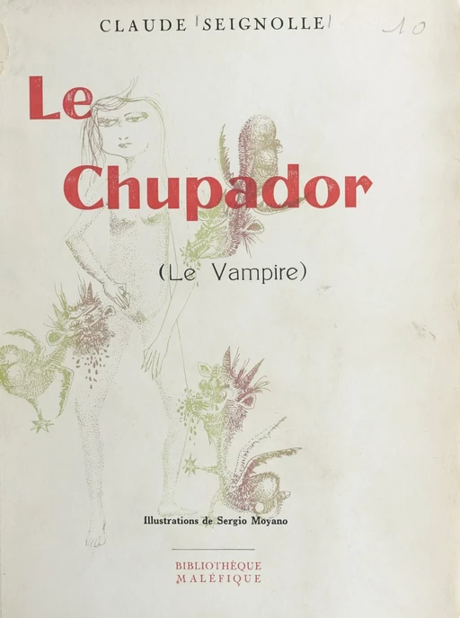 Le chupador - Claude Seignolle - FeniXX réédition numérique