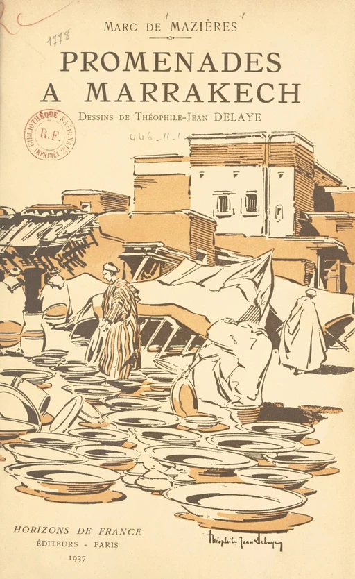 Promenades à Marrakech - Marc de Mazières - FeniXX réédition numérique