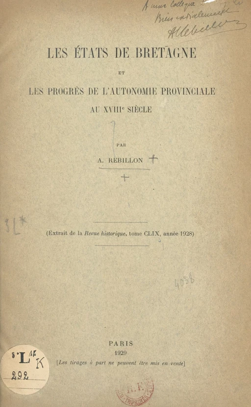 Les États de Bretagne et les progrès de l'autonomie provinciale au XVIIIe siècle - Armand Rébillon - FeniXX réédition numérique