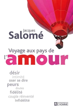 Voyage aux pays de l'amour