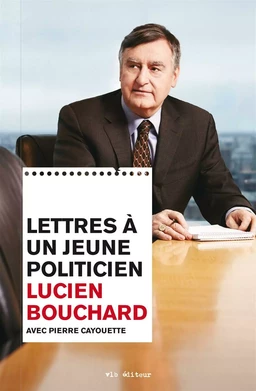 Lettres à un jeune politicien