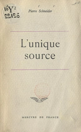 L'unique source