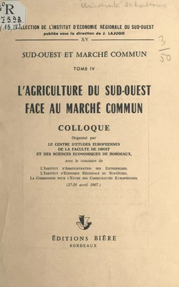 L'agriculture du Sud-Ouest face au Marché commun