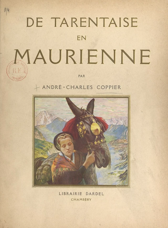 De Tarentaise en Maurienne - André-Charles Coppier - FeniXX réédition numérique