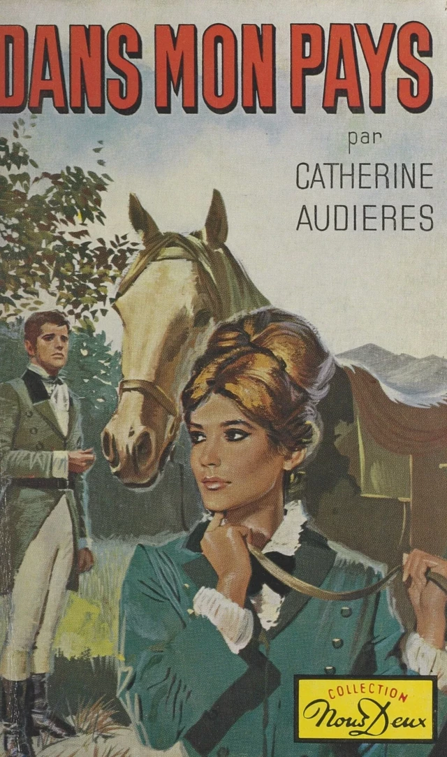 Dans mon pays - Catherine Audières - FeniXX réédition numérique