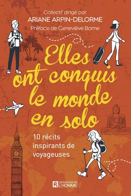 Elles ont conquis le monde en solo