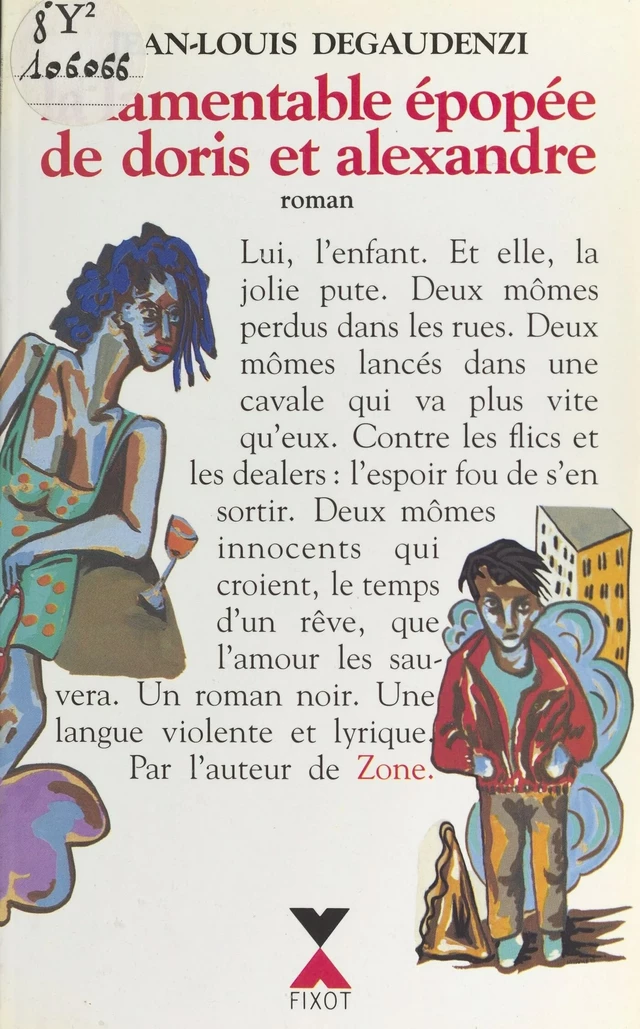 La lamentable épopée de Doris et Alexandre - Jean-Louis Degaudenzi - FeniXX réédition numérique