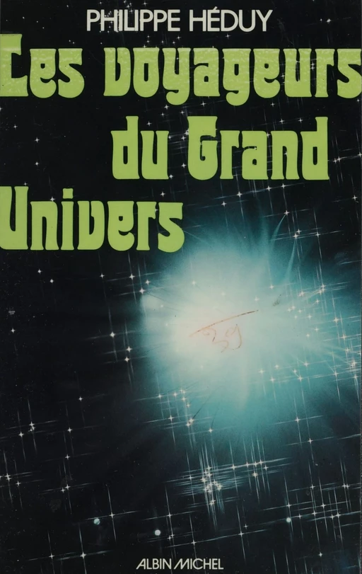 Les voyageurs du grand univers - Philippe Héduy - FeniXX réédition numérique