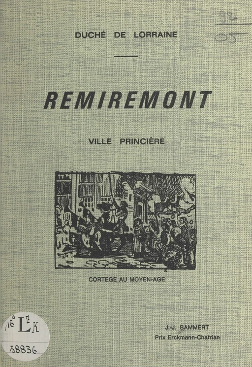 Remiremont - Jacques Joseph Bammert - FeniXX réédition numérique