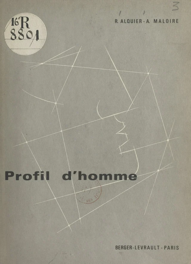 Profil d'homme - René Alquier, Albert Maloire - FeniXX réédition numérique