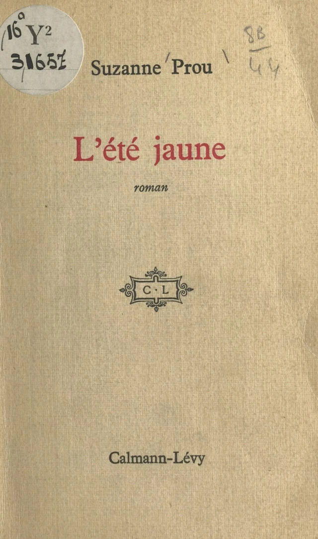 L'été jaune - Suzanne Prou - FeniXX réédition numérique