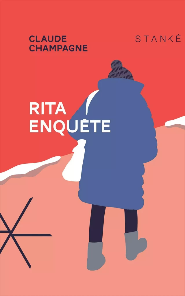 Rita enquête - Claude Champagne - Stanké