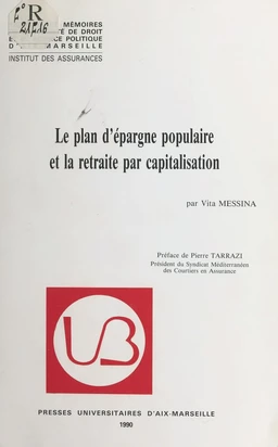 Le plan d'épargne populaire et la retraite par capitalisation