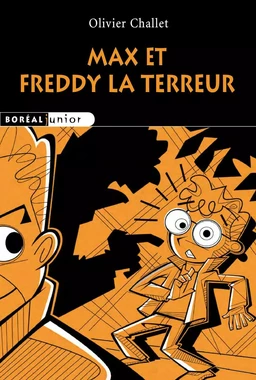 Max et Freddy la terreur