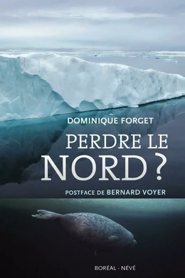 Perdre le nord ?