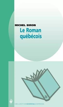 Le Roman québécois