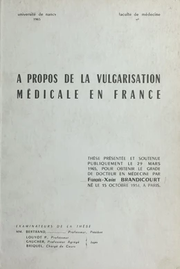 À propos de la vulgarisation médicale en France