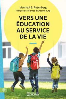 Vers une éducation au service de la vie