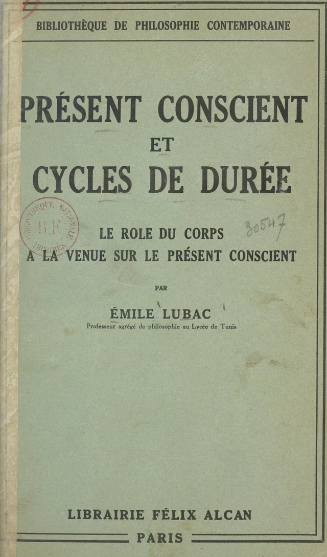 Présent conscient et cycles de durée - Émile Lubac - FeniXX réédition numérique