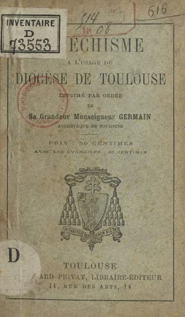 Catéchisme à l'usage du diocèse de Toulouse