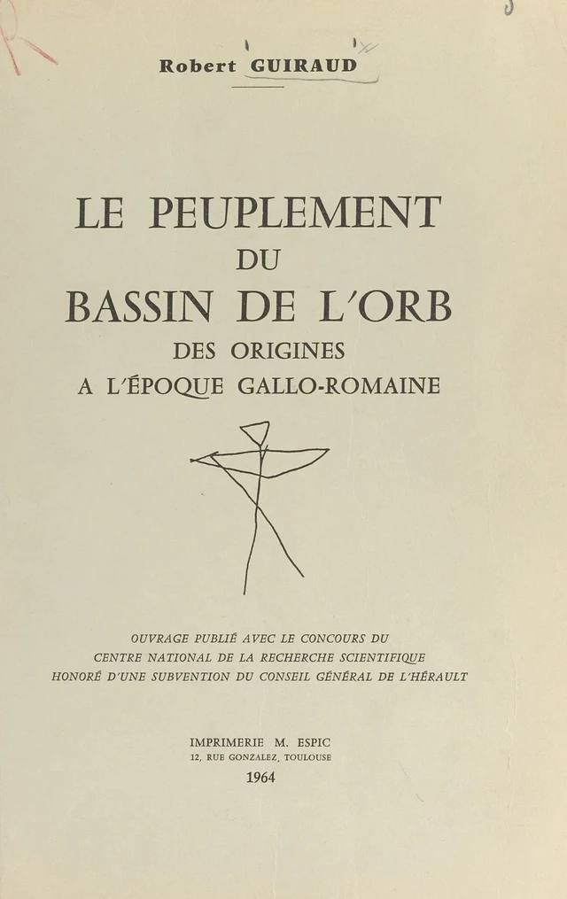 Le peuplement du bassin de l'Orb - Robert Guiraud - FeniXX réédition numérique