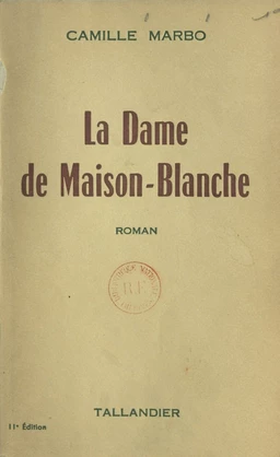 La dame de Maison-Blanche