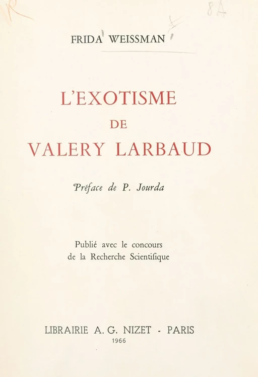 L'exotisme de Valery Larbaud - Frida Weissman - FeniXX réédition numérique