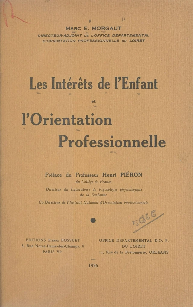 Les intérêts de l'enfant et l'orientation professionnelle - Marc-Édmond Morgaut - FeniXX réédition numérique