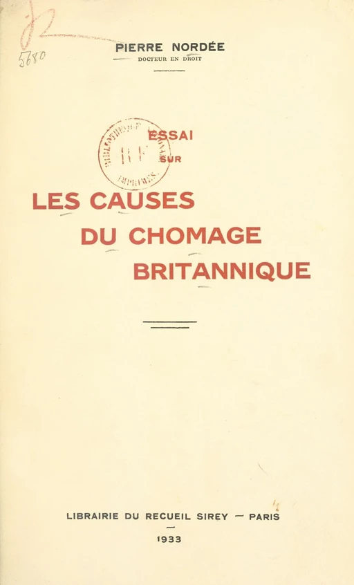 Essai sur les causes du chômage britannique - Pierre Nordée - FeniXX réédition numérique