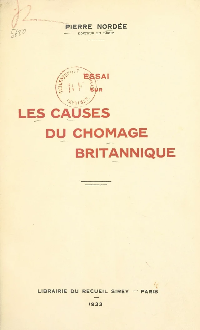 Essai sur les causes du chômage britannique - Pierre Nordée - FeniXX réédition numérique