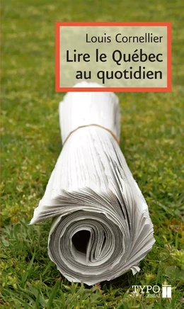 Lire le Québec au quotidien