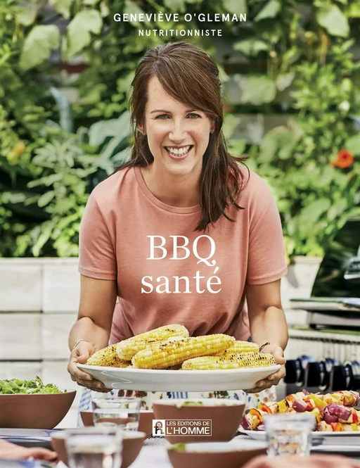 BBQ santé - Geneviève O'Gleman - Les Éditions de l'Homme