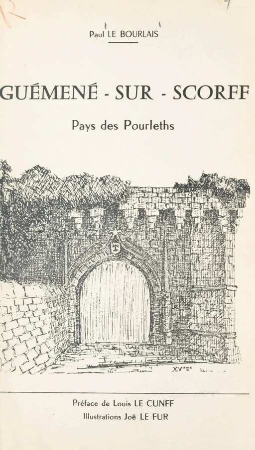 Guémené-sur-Scorff - Paul Le Bourlais - FeniXX réédition numérique