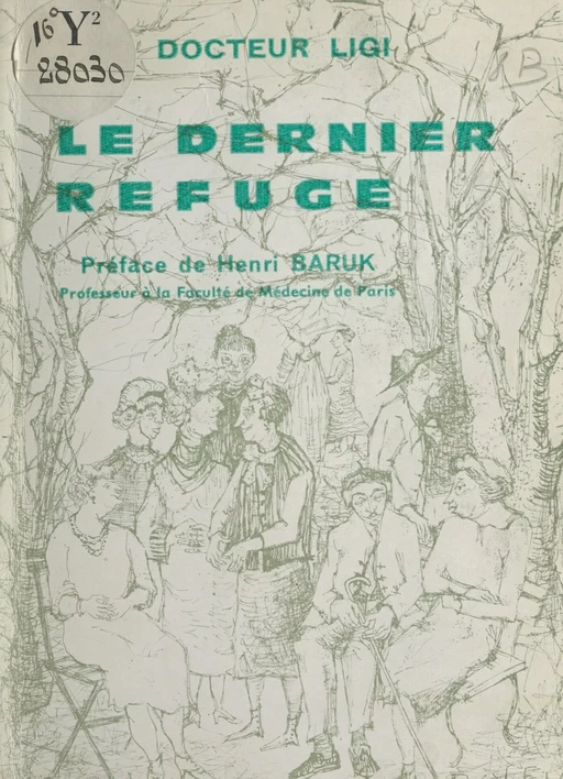 Le dernier refuge - Isaac Ligi - FeniXX réédition numérique