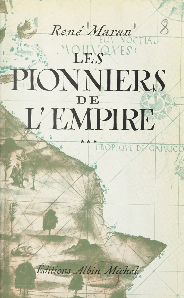 Les pionniers de l'Empire - René Maran - FeniXX réédition numérique