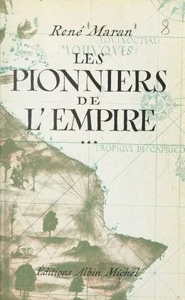 Les pionniers de l'Empire