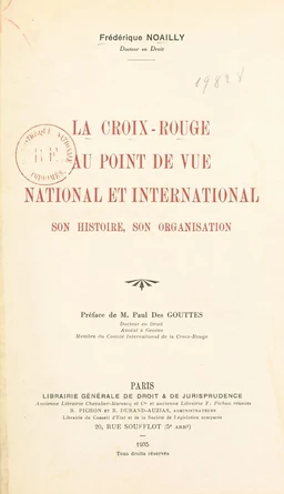 La Croix-Rouge au point de vue national et international