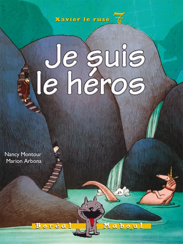 Je suis le héros - Nancy Montour - Editions du Boréal